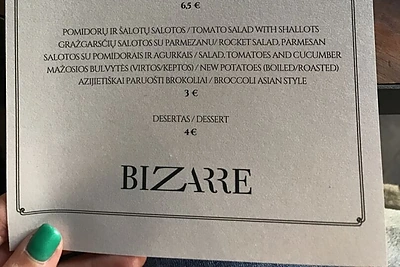 „Pietų pertrauka“ restorane „Bizarre“