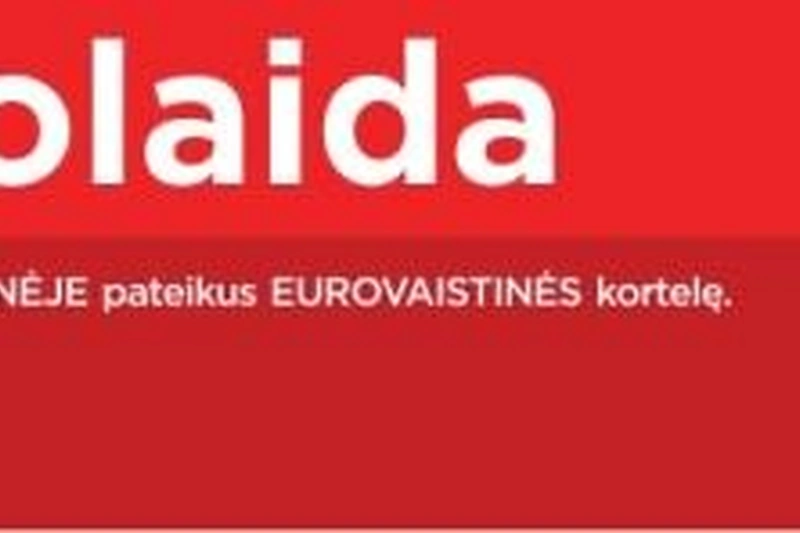 Nuolaida perkantiems „Eurovaistinėje“