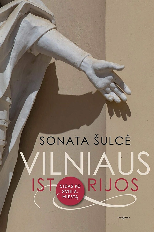 Sonatos Šulcės pristatyta knyga „Ekskursijos po neatrastą Vilnių“