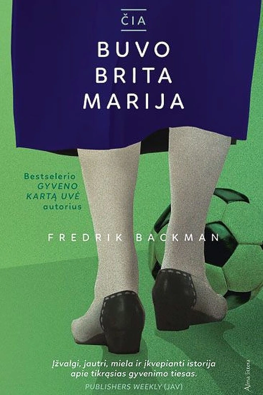 Knyga „Čia buvo Brita Marija“