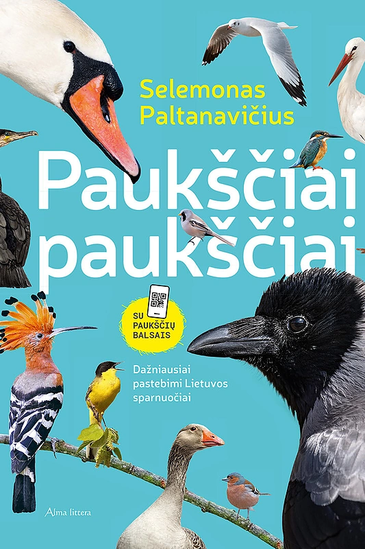 Selemono Paltanavičiaus knyga „Paukščiai paukščiai“