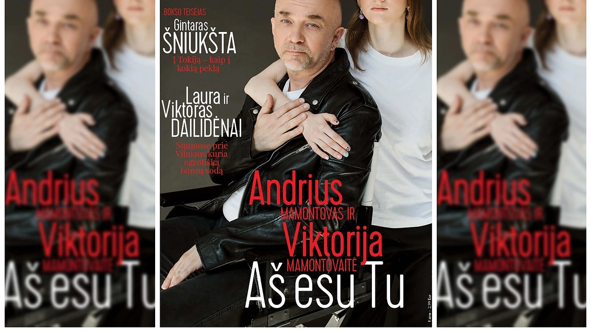 Andrius Mamontovas ir Viktorija Mamontovaitė / Žurnalas „Žmonės“