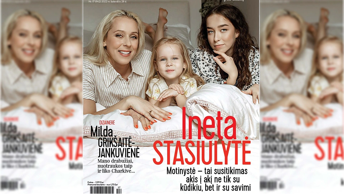 Ineta Stasiulytė su dukromis / „Žmonės“ viršelis