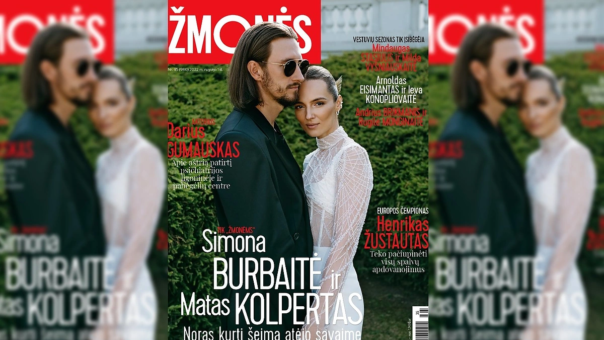 Simona Burbaitė ir Matas Kolpertas / Žurnalo „Žmonės“ viršelis