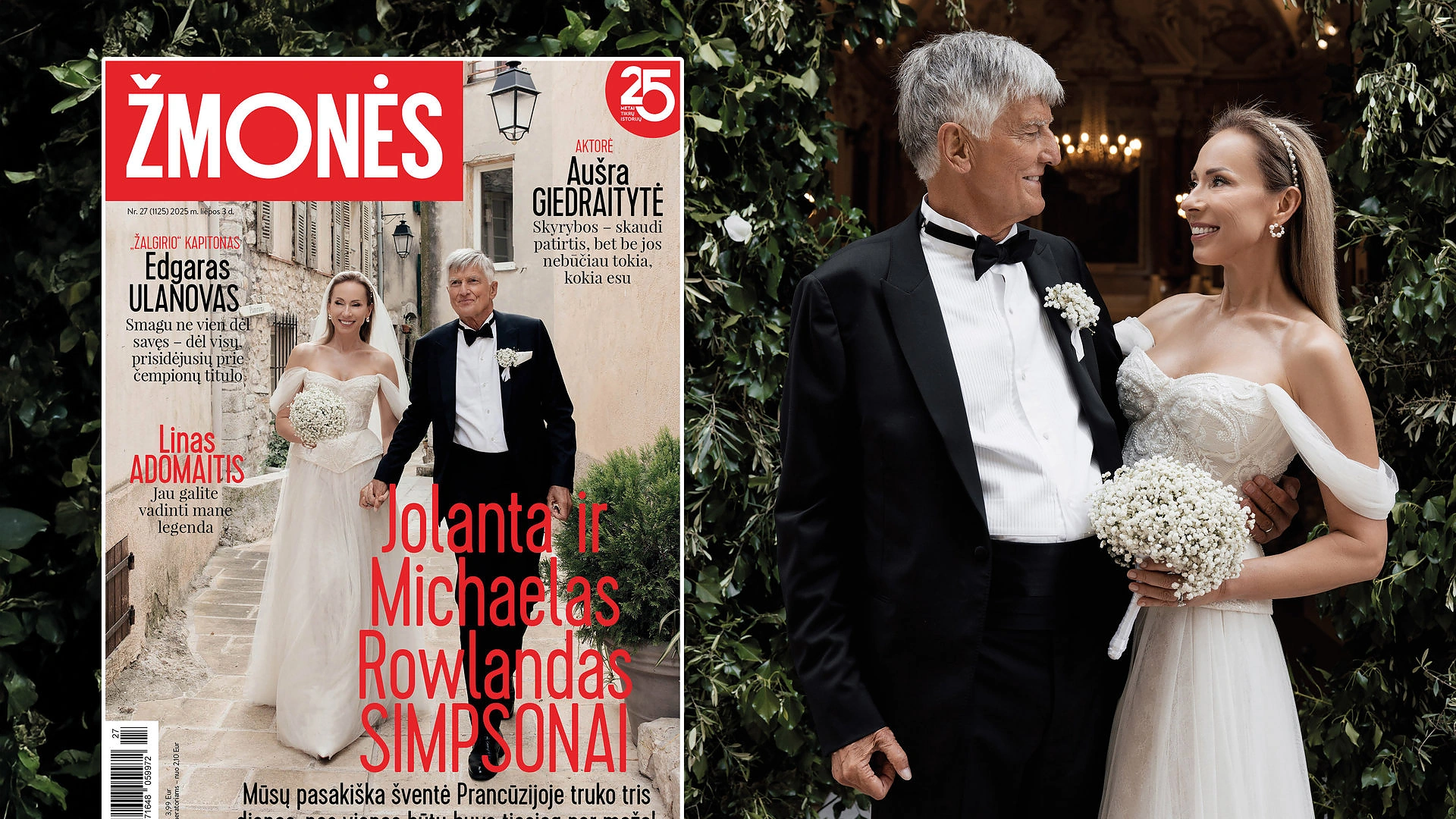 Jolantos Simpson ir Michaelo Rowlando Simpsono vestuvės / Nerijaus ir Gintarės nuotrauka